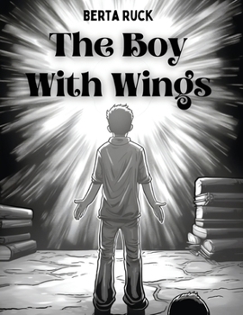 Paperback The Boy With Wings Book