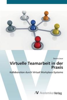 Paperback Virtuelle Teamarbeit in der Praxis [German] Book