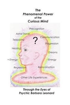 Paperback The Phenomenal Power of the Curious Mind Book