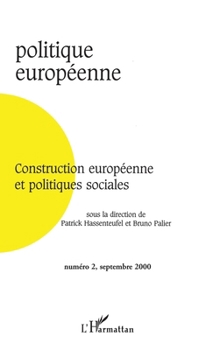 Paperback Construction Europénne Et Politiques Sociales [French] Book
