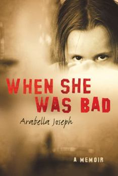 Paperback When She Was Bad Book