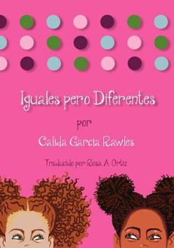 Paperback Iguales Pero Diferentes [Spanish] Book