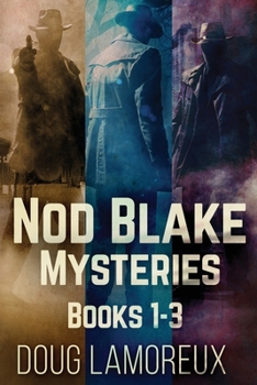 Paperback Nod Blake Mysteries - Books 1-3 Book