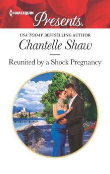 Mass Market Paperback Reunited by a Shock Pregnancy Book