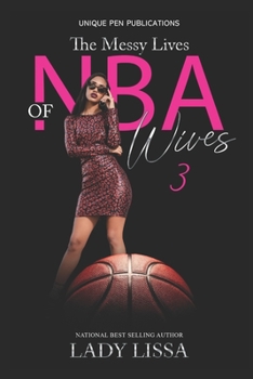 Paperback The Messy Lives of NBA Wives 3 Book
