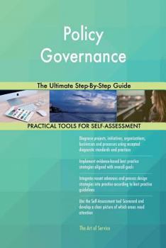 Paperback Policy Governance: The Ultimate Step-By-Step Guide Book