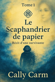Paperback Le scaphandrier de papier: Récit d'une survivante [French] Book