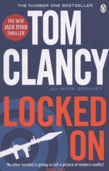 Locked On - Book #3 of the Jack Ryan, Jr.