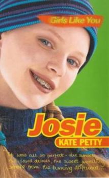 Girls Like You: Josie - Book #8 of the Girls Like You