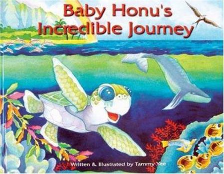 Hardcover Baby Honu's Incredible Journey Book