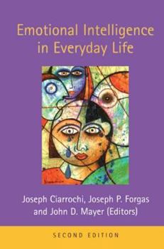 Paperback Emotional Intelligence in Everyday Life Book