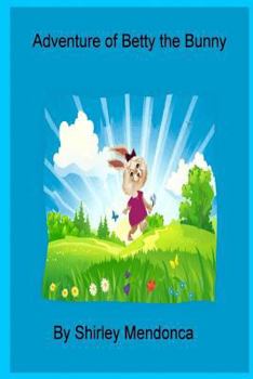 Paperback Adventure of Betty the Bunny Book