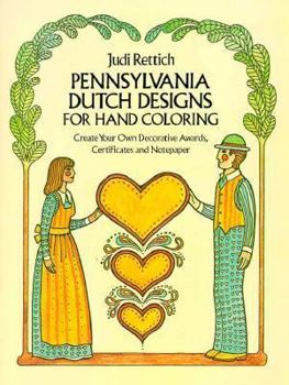 Paperback Pennsylvania Dutch Designs for Hand Coloring Book