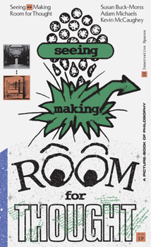 Paperback Seeing Making: Room for Thought Book