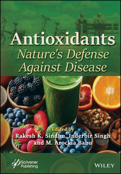 Hardcover Antioxidants: Nature's Defense Against Disease Book