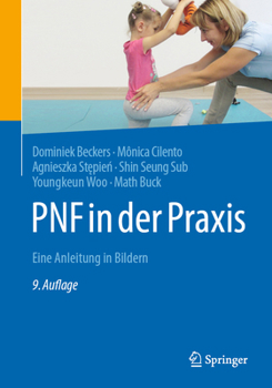 Paperback Pnf in Der PRAXIS: Eine Anleitung in Bildern [German] Book
