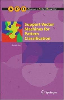 Hardcover Support Vector Machines for Pattern Classification (Advances in Computer Vision and Pattern Recognition) Book