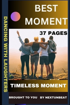Paperback Best Moment: Timeless moment Book