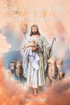 Paperback Concepts and Values of Christian Living Book