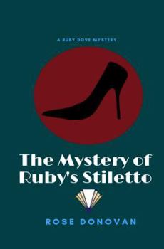 Paperback The Mystery of Ruby's Stiletto: Large Print Book