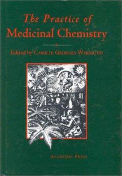 Hardcover The Practice of Medicinal Chemistry Book