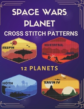 Paperback SPACE WARS PLANET CROSS STITCH PATTERNS: 12 PLANETS Book