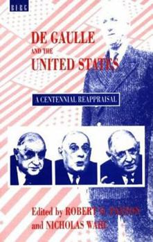 Paperback de Gaulle and the United States: A Centennial Reappraisal Book