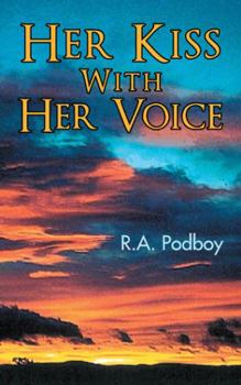 Paperback Her Kiss With Her Voice Book