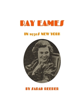 Paperback Ray Eames in 1930s New York Book