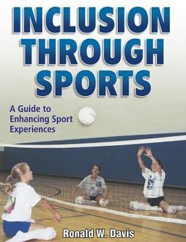 Paperback Inclusion Through Sports: A Guide to Individualizng Spt Experience Book