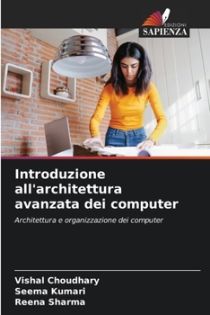 Paperback Introduzione all'architettura avanzata dei computer [Italian] Book