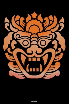 Notebook: Traditional Indonesia Bali Journal Animal Barong Mask Composition Book Travel Gift