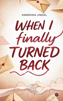 Paperback When I finally Turned Back Book