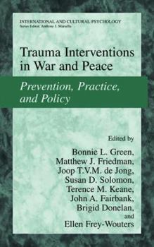 Paperback Trauma Interventions in War and Peace: Prevention, Practice, and Policy Book