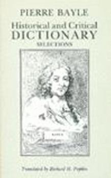 Hardcover Historical and Critical Dictionary: Selections (Hackett Classics) Book