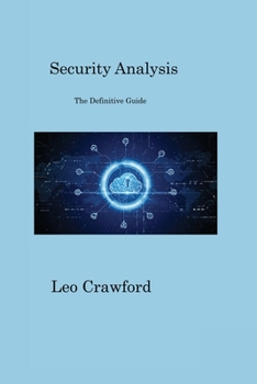 Paperback Security Analysis: The Definitive Guide Book