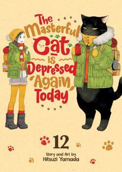Paperback The Masterful Cat Is Depressed Again Today Vol. 12 Book