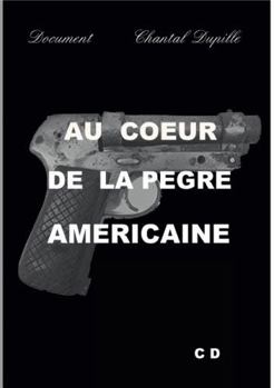 Paperback Au coeur de la Pègre américaine [French] Book