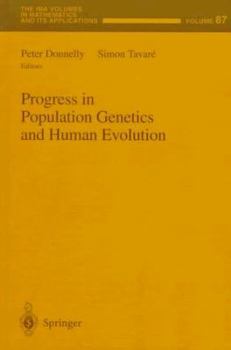 Hardcover Progress in Population Genetics and Human Evolution Book