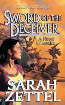 Sword of the Deceiver - Book #4 of the Isavalta