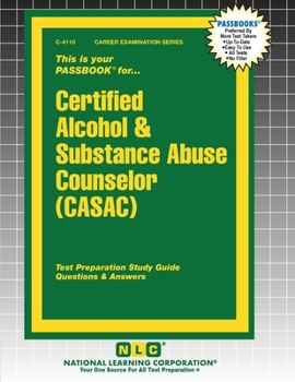 Paperback Certified Alcohol & Substance Abuse Counselor (CASAC) Book