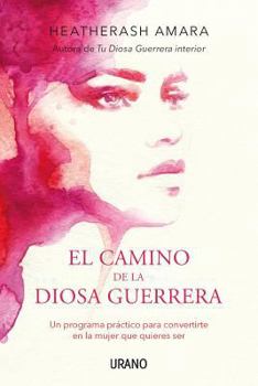 Paperback Camino de la Diosa Guerrera, El [Spanish] Book