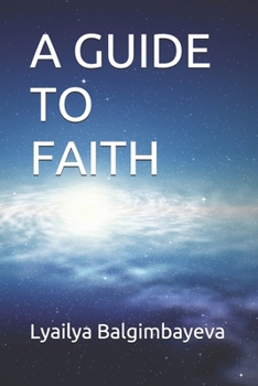 Paperback A Guide to Faith Book