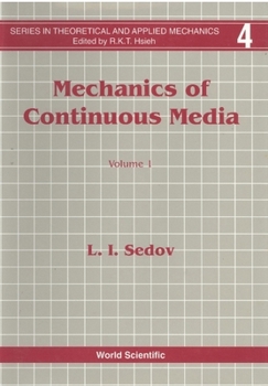 Hardcover Mechanics of Continuous Media (in 2 Volumes) Book