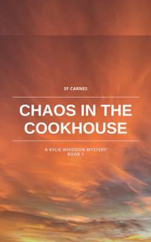 Paperback Chaos in the Cookhouse Book