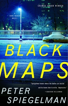 Black Maps - Book #1 of the John March