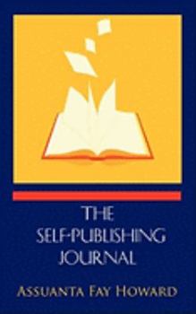 Paperback The Self-Publishing Journal Book