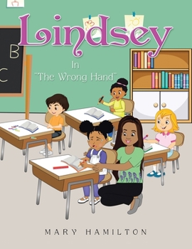 Paperback Lindsey: In "The Wrong Hand" Book