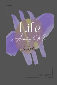 Life According To Me Poetry: Lyrical Poetry