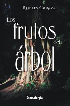 Paperback Los frutos del árbol [Spanish] Book